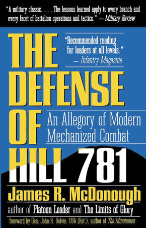 The Defense of Hill 781 Paperback by James R. McDonough