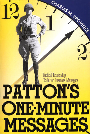 Patton's One-Minute Messages Paperback by Charles Province