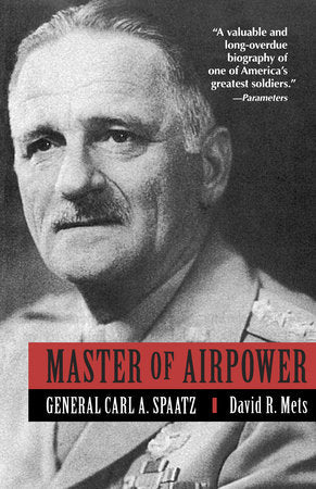 Master of Airpower Paperback by David Mets