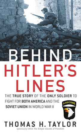 Behind Hitler's Lines Paperback by Thomas H. Taylor