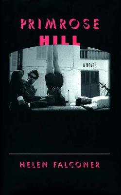Primrose Hill Paperback by Helen Falconer