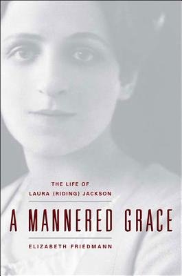 Mannered Grace Hardcover by Elizabeth Friedmann
