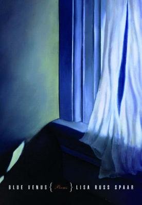 Blue Venus Paperback by Lisa Russ Spaar