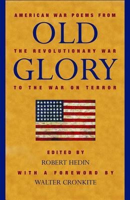 Old Glory Paperback by Robert Hedin