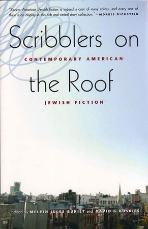 Scribblers On the Roof Paperback by Melvin Jules Bukiet;David G Roskies