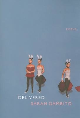 Delivered Paperback by Sarah Gambito