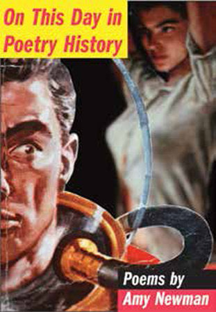 On This Day in Poetry History Paperback by Amy Newman