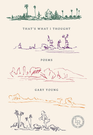 That's What I Thought Paperback by Gary Young