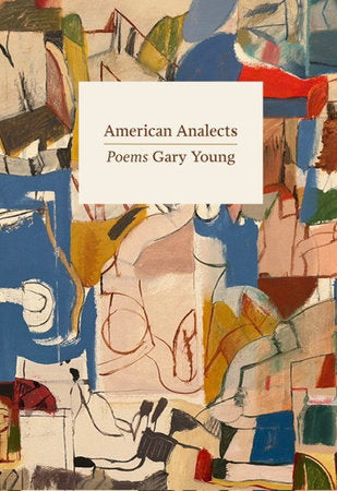 American Analects Paperback by Gary Young