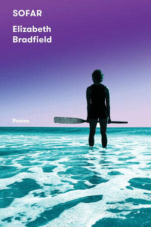 Sofar Paperback by Elizabeth Bradfield