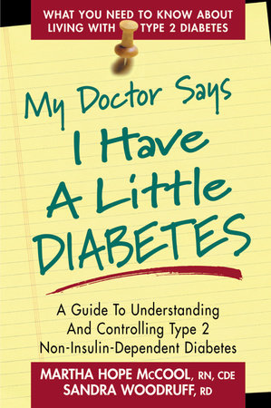 My Doctor Says I Have a Little Diabetes Paperback by Martha Hope McCool