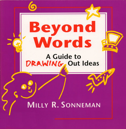 Beyond Words Paperback by Milly Sonneman