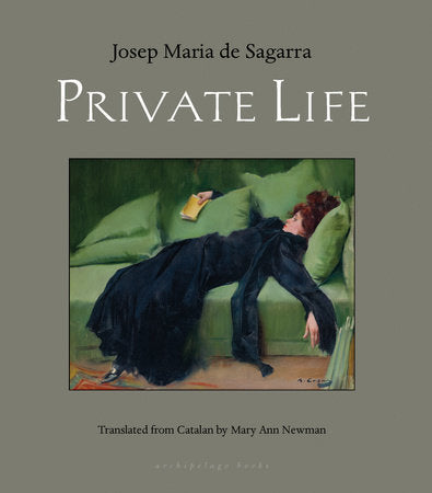 Private Life Paperback by Josep Maria de Sagarra