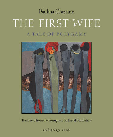 The First Wife Paperback by Paulina Chiziane