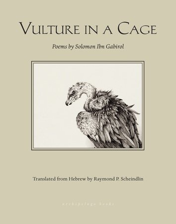 Vulture in a Cage Paperback by Solomon Ibn Gabirol