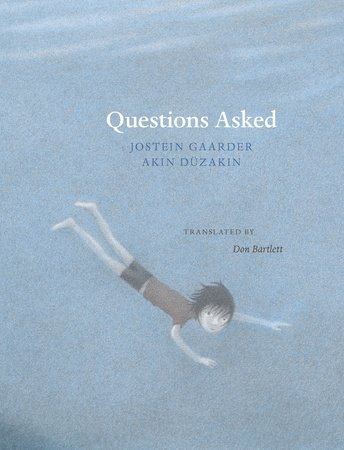 Questions Asked Hardcover by Jostein Gaarder