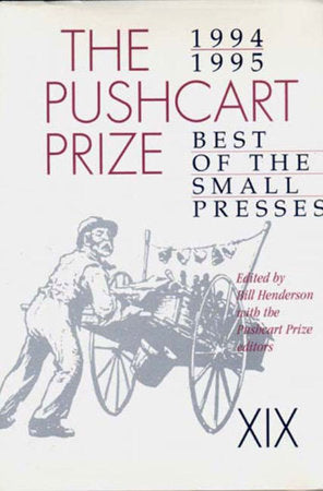 The Pushcart Prize XIX Paperback by Bill Henderson
