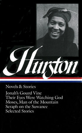 Zora Neale Hurston: Novels & Stories (LOA #74) Hardcover by Zora Neale Hurston