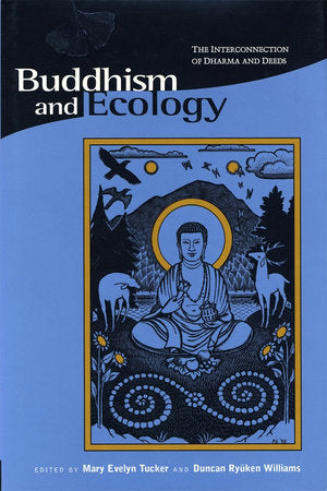 Buddhism and Ecology Paperback by Mary Evelyn Tucker