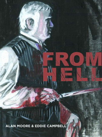 From Hell Paperback by Alan Moore