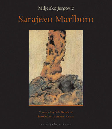 Sarajevo Marlboro Paperback by Miljenko Jergovic