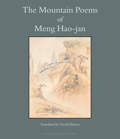 The Mountain Poems of Meng Hao-Jan Paperback by Meng Hao-Jan