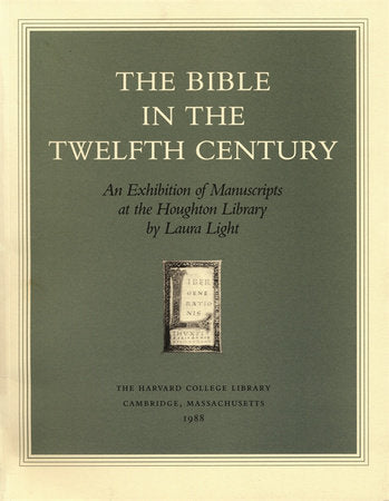 Bible in the Twelfth Century Paperback by Laura Light