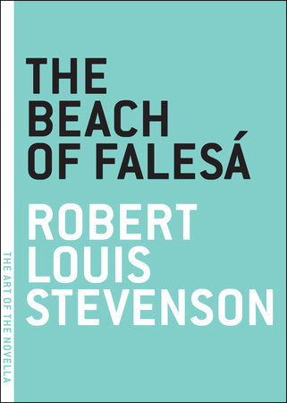The Beach of Falesa Paperback by Robert Louis Stevenson