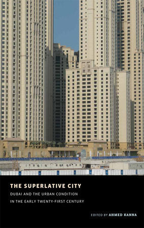 Superlative City Paperback by Ahmed Kanna