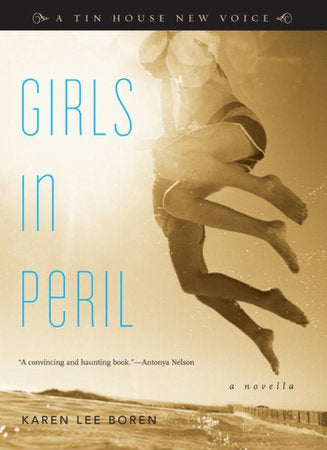 Girls in Peril TR by Karen Lee Boren