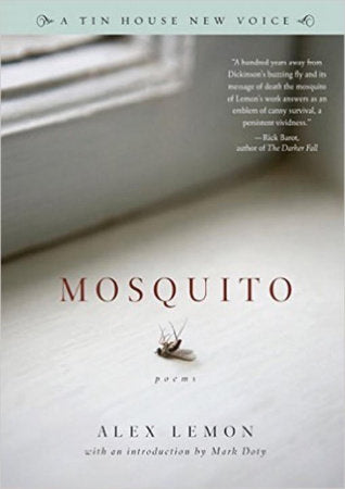 Mosquito Paperback by Alex Lemon