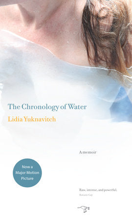 The Chronology of Water Paperback by Lidia Yuknavitch