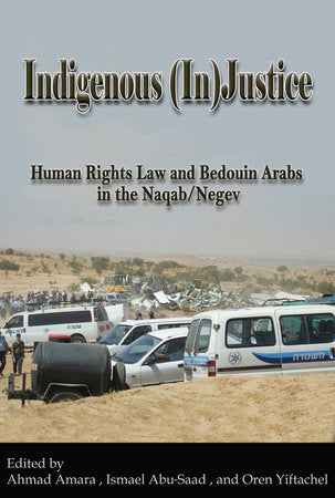 Indigenous (In)Justice Paperback by Ahmad Amara