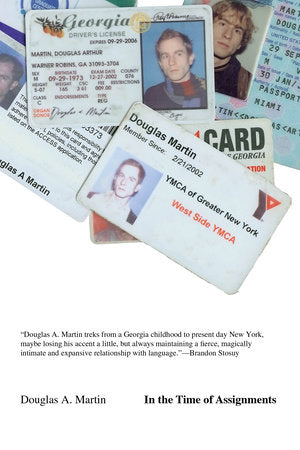 In the Time of Assignments Paperback by Douglas A. Martin