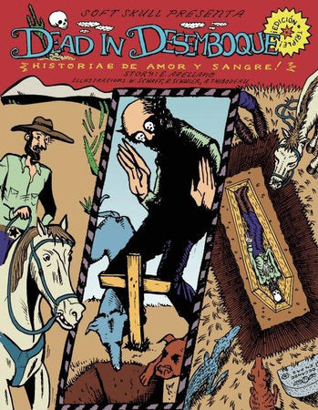 Dead in Desemboque Paperback by Eddy Arellano