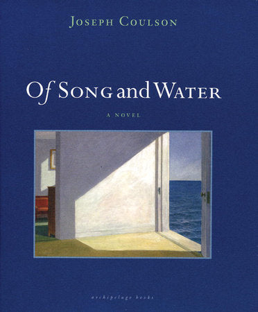 Of Song and Water Paperback by Joseph Coulson