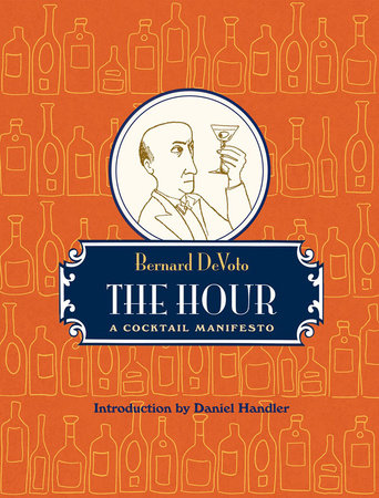 The Hour HC by Bernard Devoto
