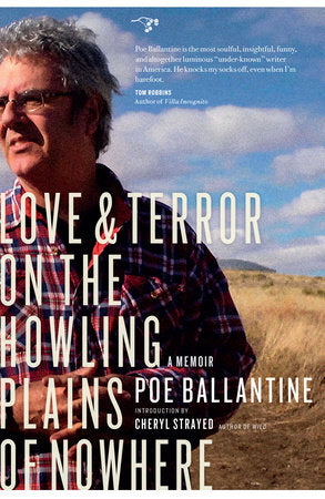 Love and Terror on the Howling Plains of Nowhere Paperback by Poe Ballantine
