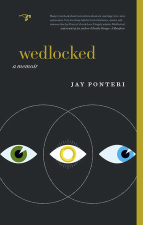 Wedlocked Paperback by Jay Ponteri