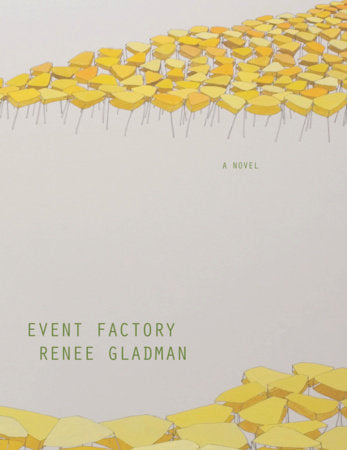 Event  Factory Paperback by Renee Gladman