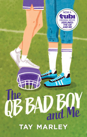 The QB Bad Boy and Me Paperback by Tay Marley