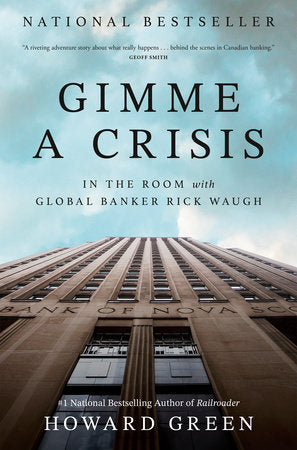 Gimme a Crisis Hardcover by Howard Green