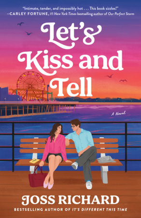 Let's Kiss and Tell Paperback by Joss Richard