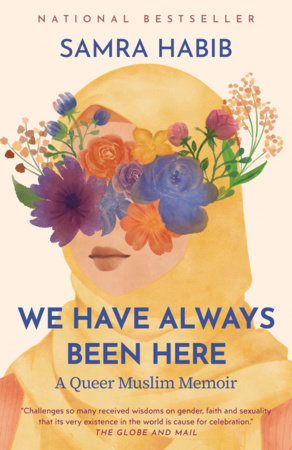 We Have Always Been Here Paperback by Samra Habib