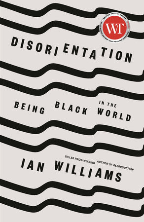 Disorientation Paperback by Ian Williams