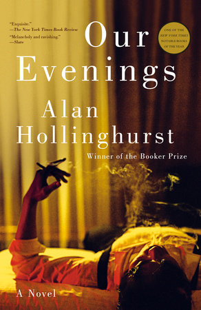 Our Evenings Paperback by Alan Hollinghurst