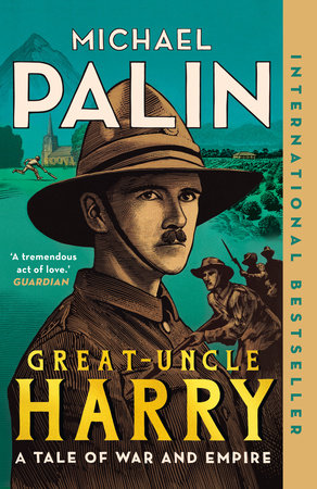 Great-Uncle Harry Paperback by Michael Palin