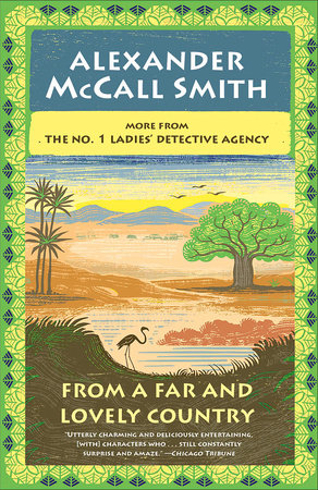 From a Far and Lovely Country Paperback by Alexander McCall Smith