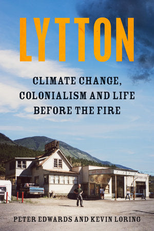 Lytton Hardcover by Peter Edwards and Kevin Loring