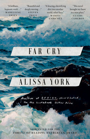 Far Cry Paperback by Alissa York